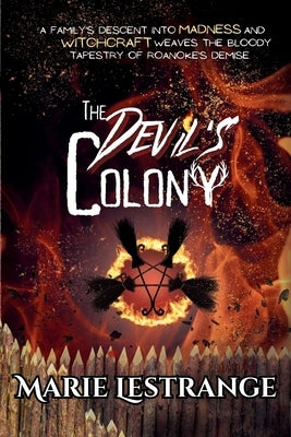 The Devil's Colony by Lestrange, Marie