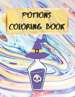 Potions Coloring Book: Halloween Coloring book for children - Easy to use coloring pages for toddlers and kids by Stationery, Velvet Owl