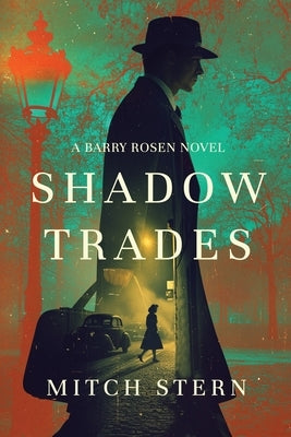Shadow Trades by Stern, Mitch