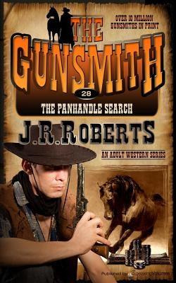 The Panhandle Search by Roberts, J. R.