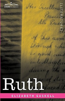Ruth by Gaskell, Elizabeth Cleghorn