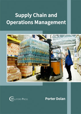 Supply Chain and Operations Management by Dolan, Porter
