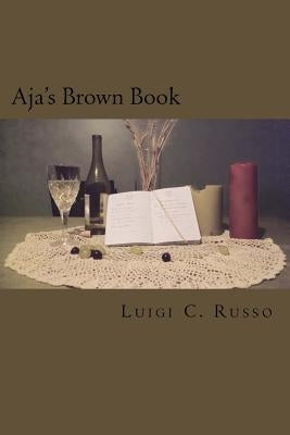 Aja's Brown Book: (The Edited One) by Russo, Luigi C.