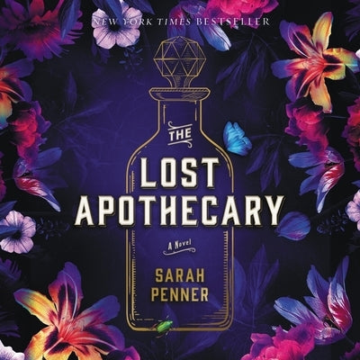 The Lost Apothecary by Penner, Sarah