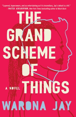 The Grand Scheme of Things by Jay, Warona