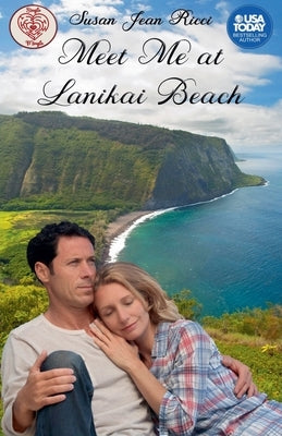 Meet Me at Lanikai Beach by Ricci, Susan Jean