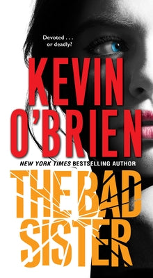 The Bad Sister by O'Brien, Kevin