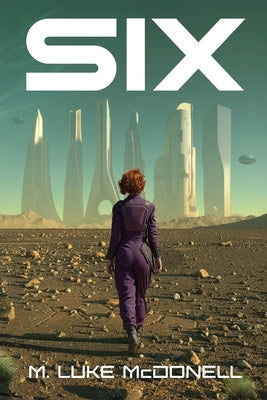 Six by McDonell, M. Luke