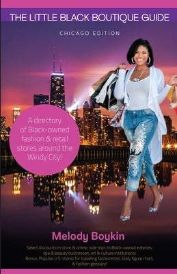 The Little Black Boutique Guide by Boykin, Melody A.