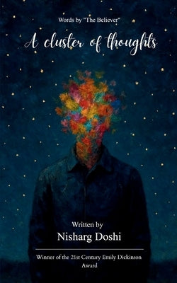 A cluster of thoughts by Doshi, Nisharg