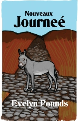 Nouveaux Journeé by Pounds, Evelyn
