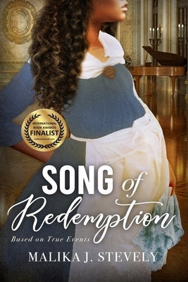 Song of Redemption by Stevely, Malika J.