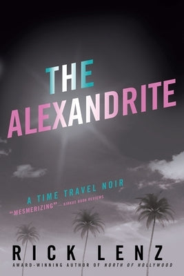 The Alexandrite by Lenz, Rick