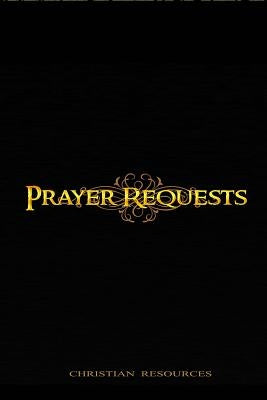 Prayer Requests: Book by Resources, Christian
