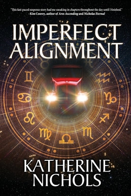 Imperfect Alignment by Nichols, Katherine