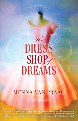 The Dress Shop of Dreams by Van Praag, Menna