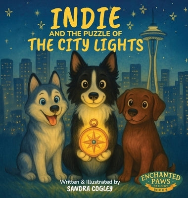 Indie and the Puzzle of the City Lights by Cogley, Sandra