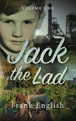 Jack the Lad: Volume One by English, Frank