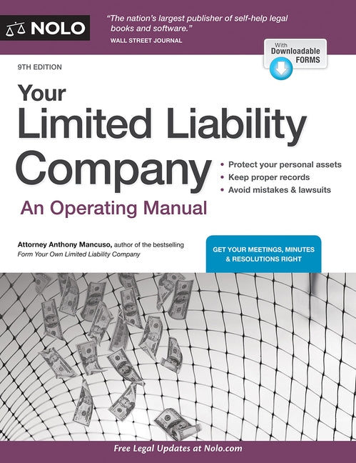 Your Limited Liability Company: An Operating Manual by Mancuso, Anthony