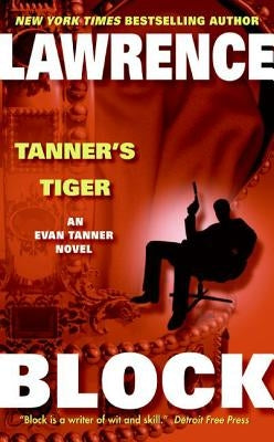 Tanner's Tiger by Block, Lawrence