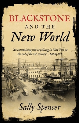Blackstone and the New World by Spencer, Sally