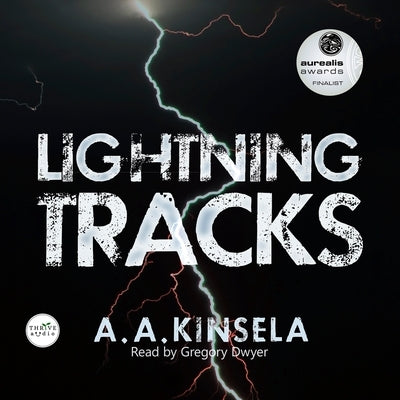 Lightning Tracks by Kinsela, A. a.