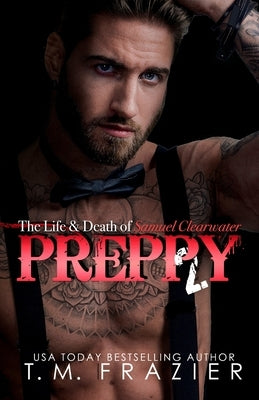 Preppy, Part Two by Frazier, T. M.