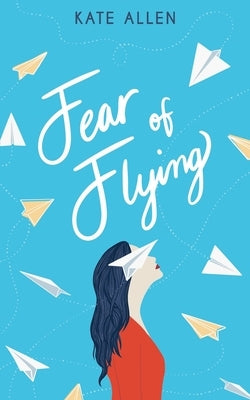 Fear of Flying by Allen, Kate