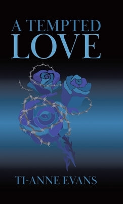 A Tempted Love by Evans, Ti-Anne