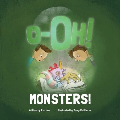O-Oh MONSTERS! by Jon, Ron