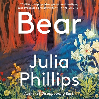 Bear by Phillips, Julia
