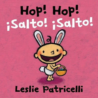 Hop! Hop!/?Salto! ?Salto! by Patricelli, Leslie