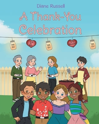 A Thank You Celebration by Russell, Diane