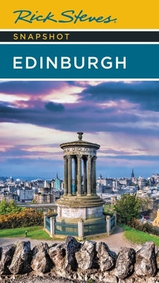 Rick Steves Snapshot Edinburgh by Steves, Rick