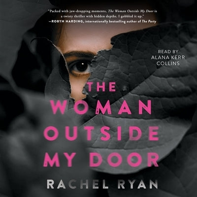 The Woman Outside My Door by Ryan, Rachel