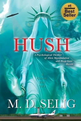 Hush by Selig, Michael David