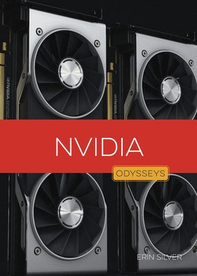 Nvidia by Silver, Erin