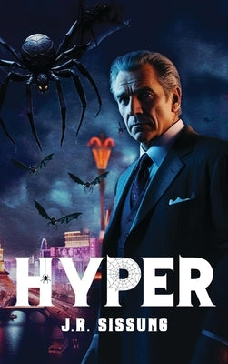 Hyper by Sissung, J. R.