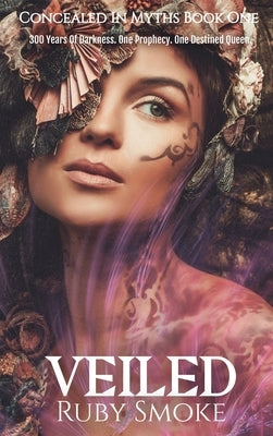 Veiled Special Edition by Smoke, Ruby