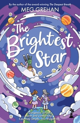 The Brightest Star by Grehan, Meg