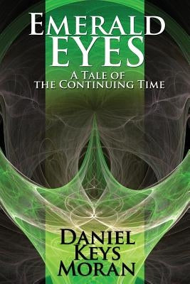 Emerald Eyes by Moran, Daniel Keys