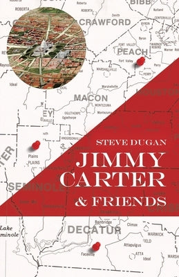 Jimmy Carter & Friends by Dugan, Steve