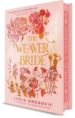 The Weaver Bride by Gregovic, Lydia