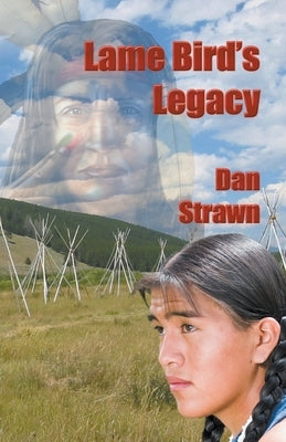 Lame Bird's Legacy by Strawn, Dan