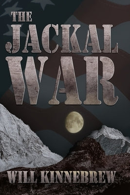 The Jackal War by Kinnebrew, Will