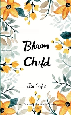 Bloom Child by Sneha, Elsa