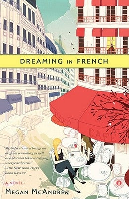 Dreaming in French by McAndrew, Megan