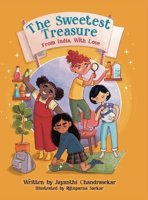 The Sweetest Treasure: From India, With Love by Chandrasekar, Jayanthi