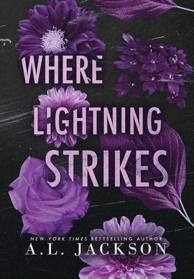 Where Lightning Strikes (Hardcover) by Jackson, A. L.