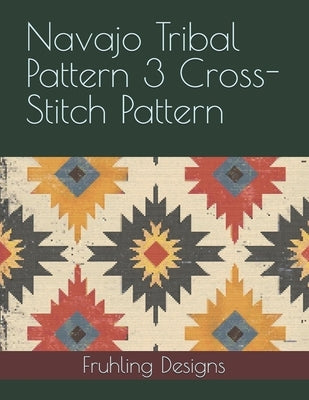 Navajo Tribal Pattern 3 Cross-Stitch Pattern by Fruhling, Zachary